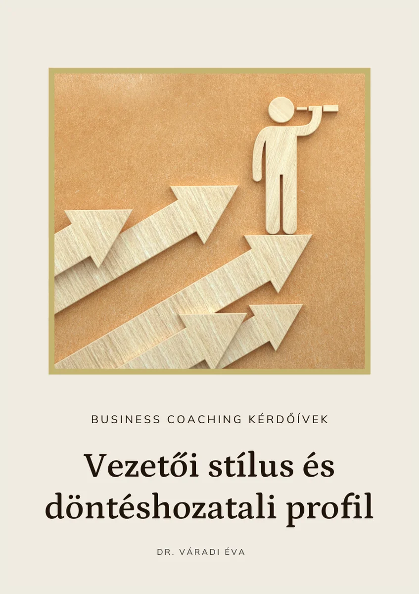 business coaching teszt vezetői stílus és döntéshozatali profil business coaching teszt vezetői stílus és döntéshozatali profil