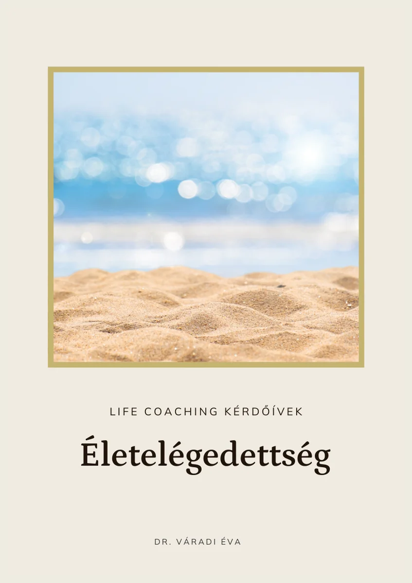 life coaching életelégedettség teszt life coaching életelégedettség teszt