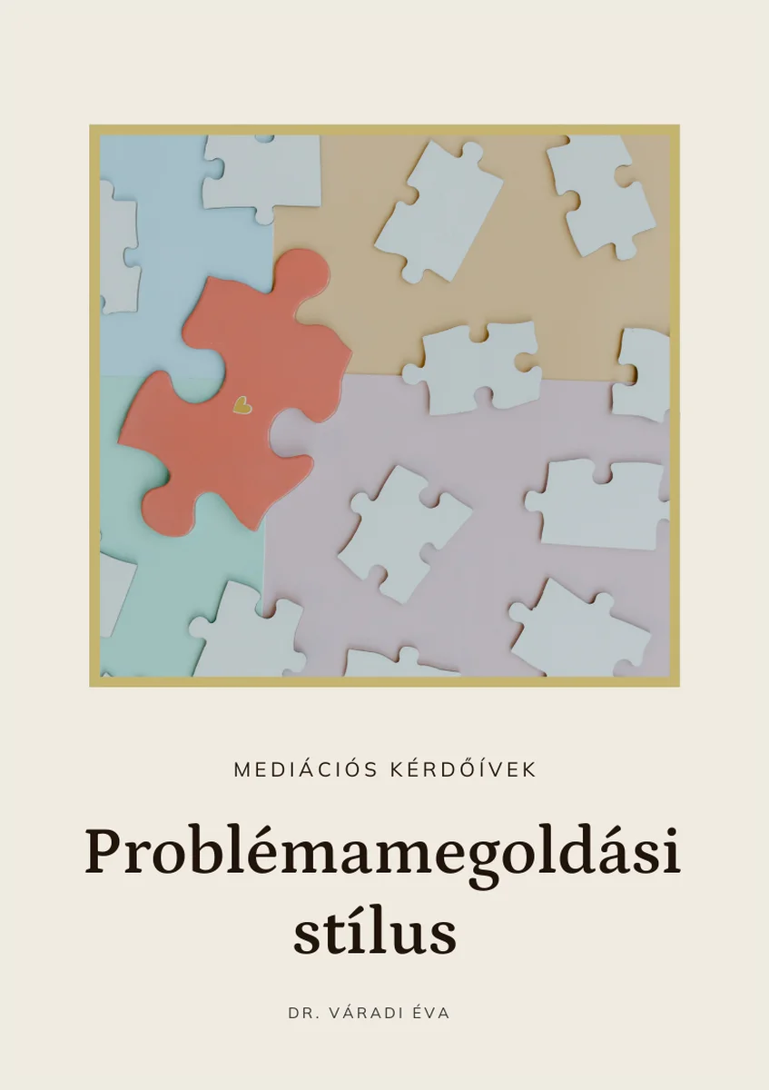 mediációs teszt problémamegoldási stílus mediációs teszt problémamegoldási stílus