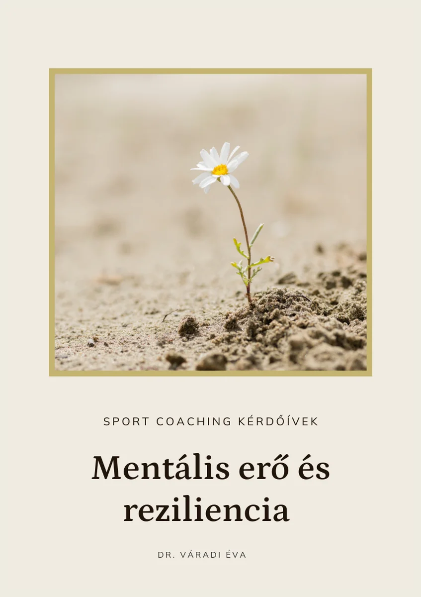 sport coaching teszt mentális erő és reziliencia sport coaching teszt mentális erő és reziliencia